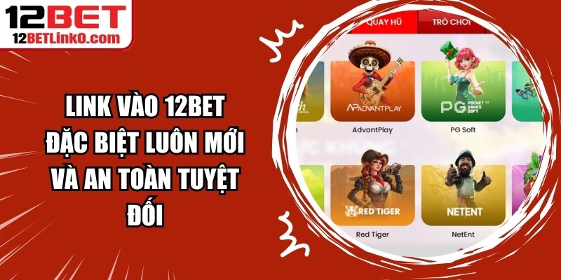 Link Vào 12BET